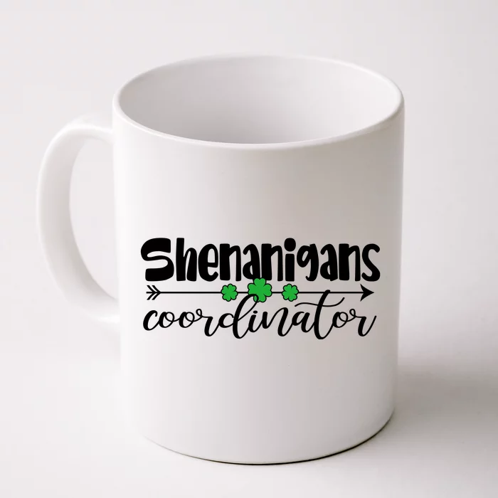 Funny Cute St Patricks Day Shenanigans Coordinator Front & Back Coffee Mug