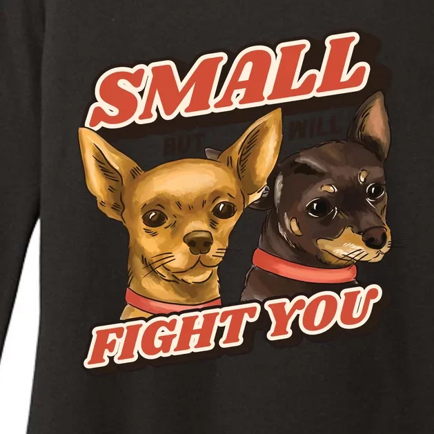 Funny Chiwawa Small But Will Fight You Womens CVC Long Sleeve Shirt