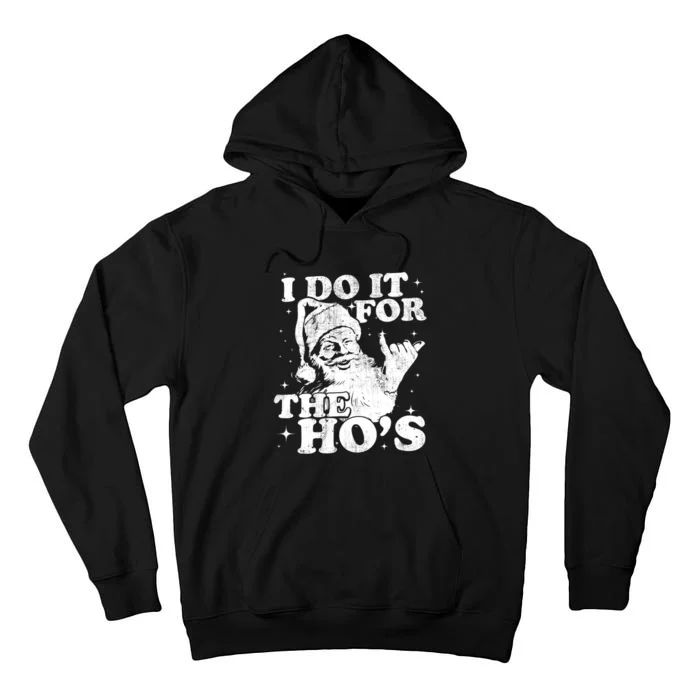 Funny Christmas Santa Shaka, I Do It For The Hos, Vintage Tall Hoodie