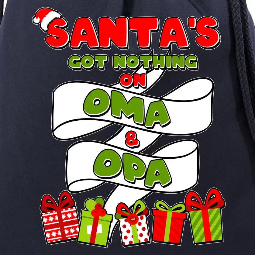 Funny Christmas Santas Got Nothing On Oma And Opa Drawstring Bag