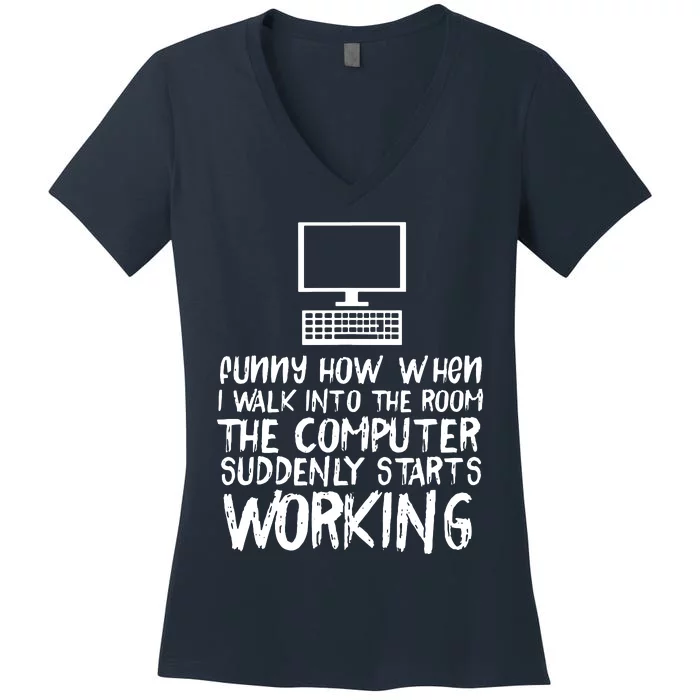 Funny Computer Starts Working With Information Technology Women's V-Neck T-Shirt