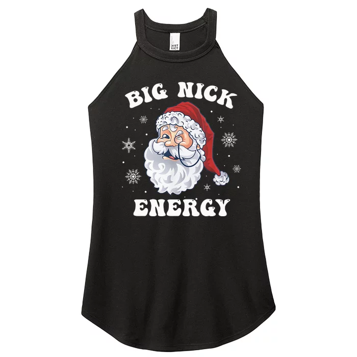 Funny Christmas Santa Big Nick Energy Xmas Women’s Perfect Tri Rocker Tank