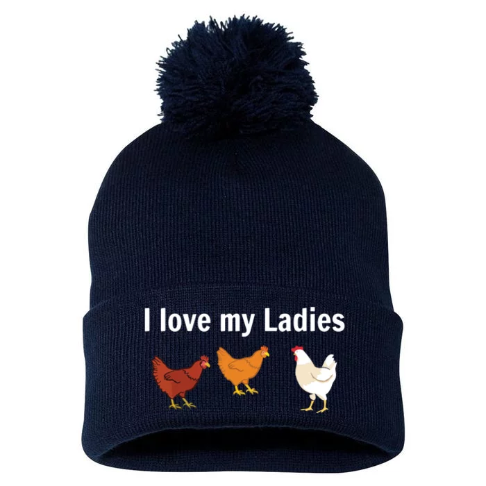 Funny Chicken Shirts Chicken Farmers I Love My Ladies Pom Pom 12in Knit Beanie