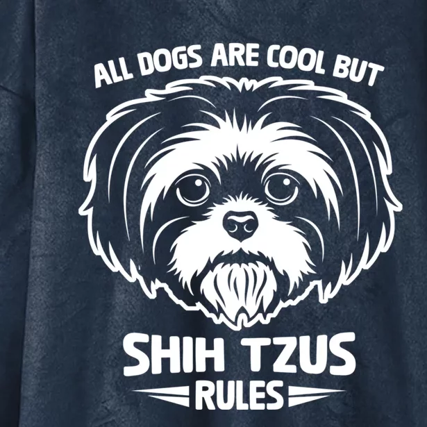 Funny Cute Shih Tzu Dog Rules Puppy Lover Funny Gift Hooded Wearable Blanket