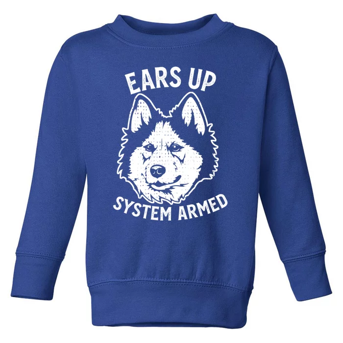 Funny Cute Siberian Husky Dog Ears Up Puppy Lover Gift Toddler Sweatshirt