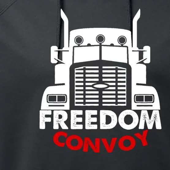 Freedom Convoy Support Truckers Performance Fleece Hoodie