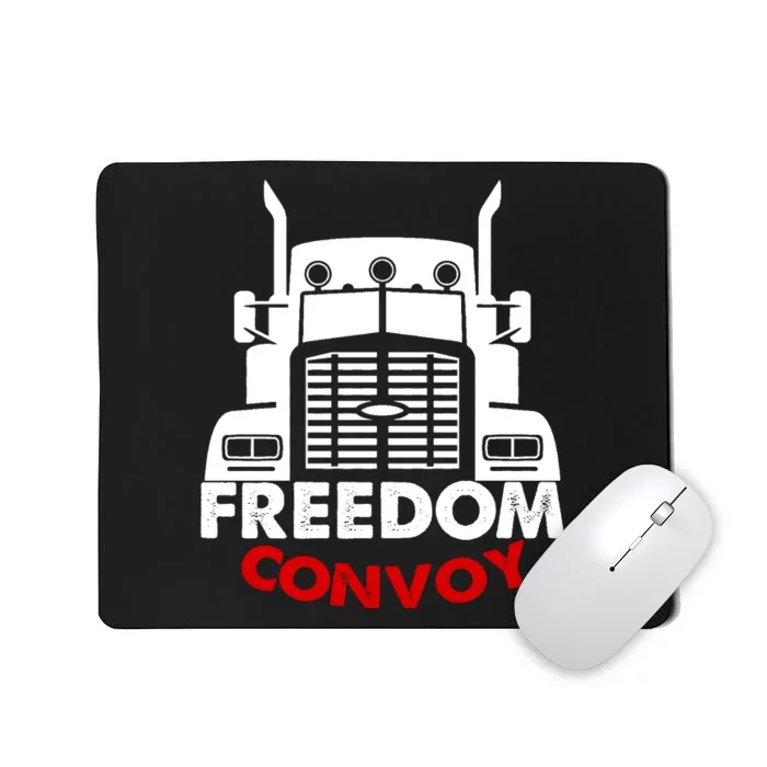 Freedom Convoy Support Truckers Mousepad