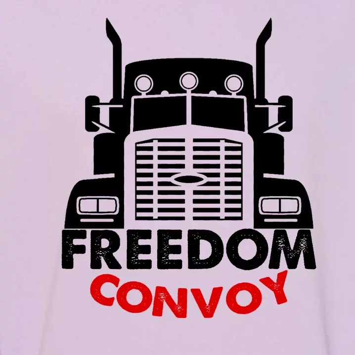 Freedom Convoy Support Truckers Garment-Dyed Sweatshirt