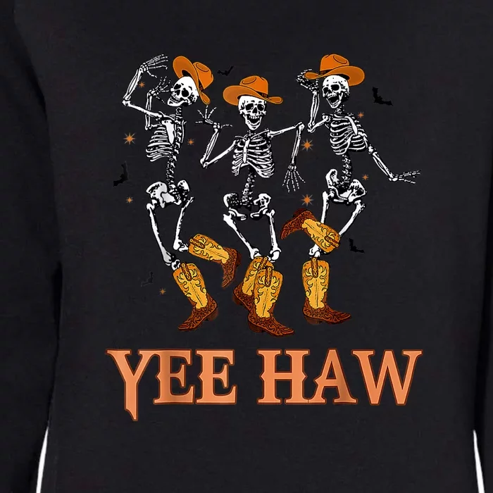 Funny Cowboy Skeleton Dancing Yeehaw Western Halloween Womens California Wash Sweatshirt