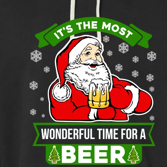 Funny Christmas Santa Claus Most Wonderful Time For A Beer Gift Garment-Dyed Fleece Hoodie