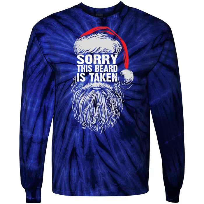 Funny Christmas Sorry This Beard Is Taken Santa Claus Tie-Dye Long Sleeve Shirt