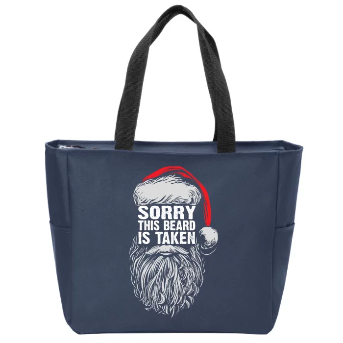 Funny Christmas Sorry This Beard Is Taken Santa Claus Zip Tote Bag