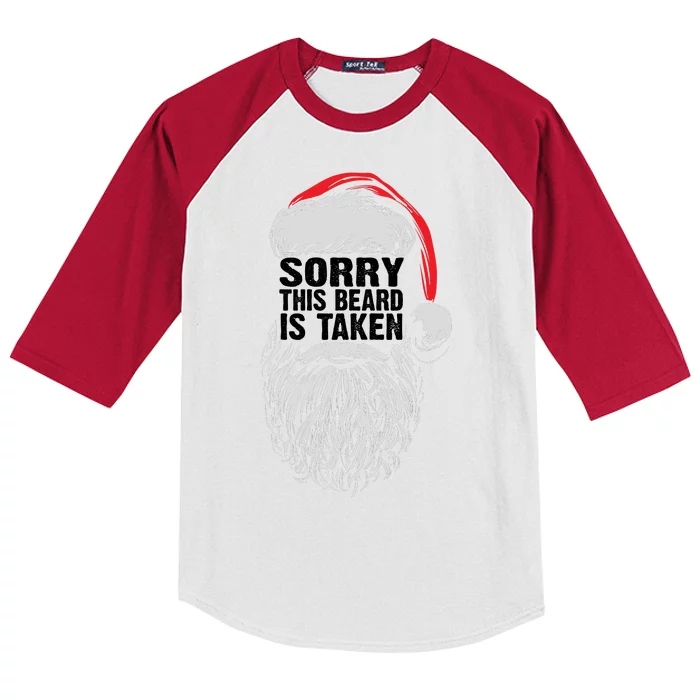 Funny Christmas Sorry This Beard Is Taken Santa Claus Kids Colorblock Raglan Jersey