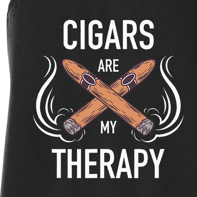 Funny Cigar Smoker Cigars Are My Therapy Gift Women's Racerback Tank