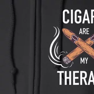 Funny Cigar Smoker Cigars Are My Therapy Gift Full Zip Hoodie