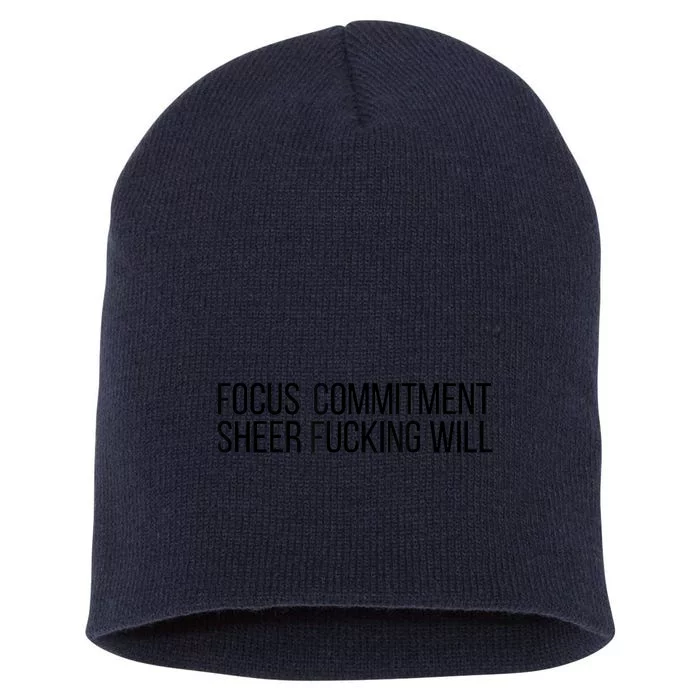 Focus Commitment Sheer Will Short Acrylic Beanie