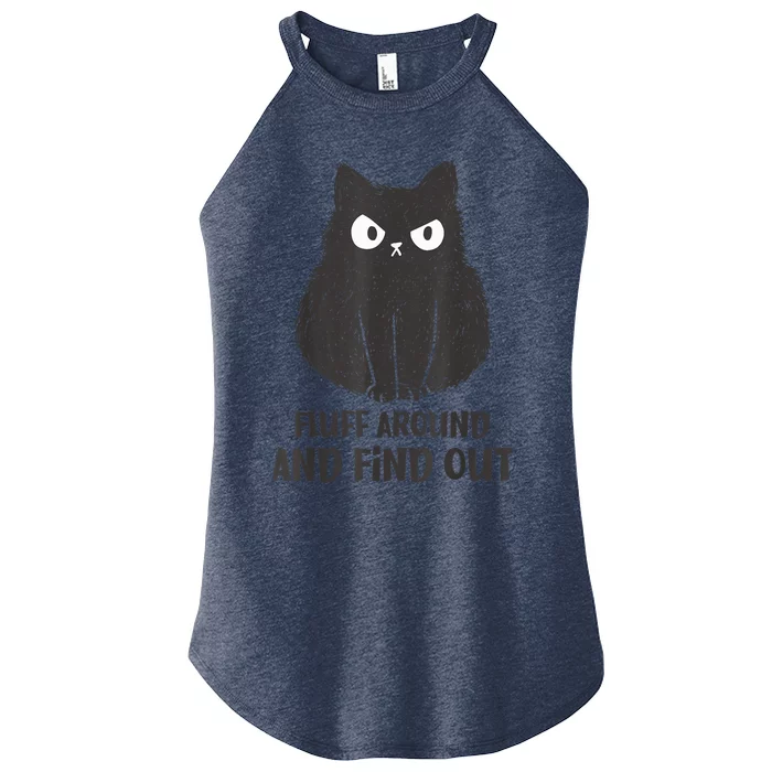 Funny Cat Shirt Fluff Around and Find Out wo Women’s Perfect Tri Rocker Tank