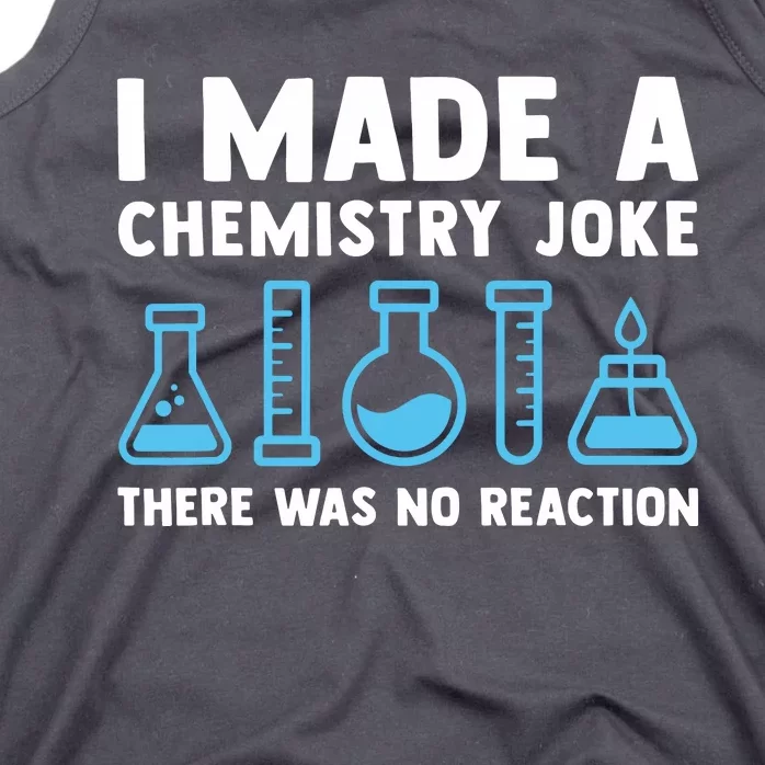 Funny Chemistry Science Teacher Chemist Men Women Gift Tank Top