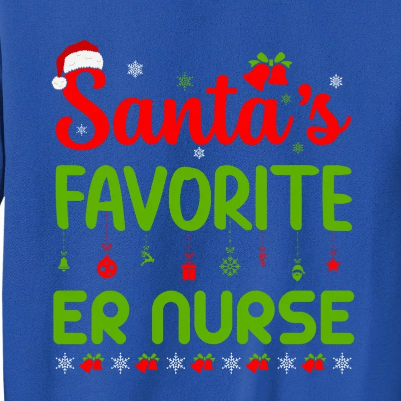 Funny Christmas Santas Favorite Er Nurse Merry Xmas Party Meaningful Gift Sweatshirt