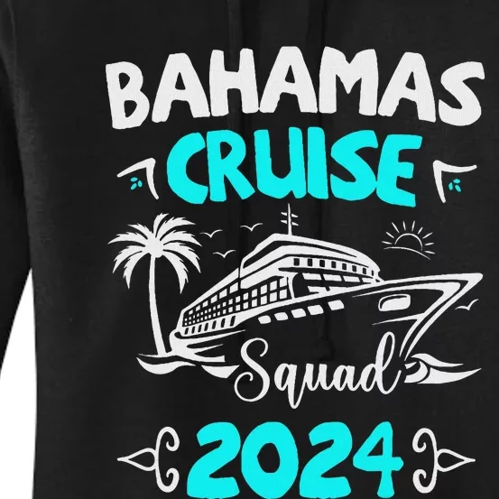 Family Cruise Squad Bahamas 2024 Summer Matching Vacation Women's Pullover Hoodie