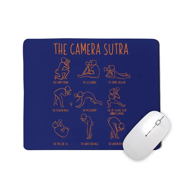 Funny Camera Sutra Photographer Photography Gift Men Women Mousepad