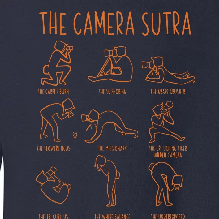 Funny Camera Sutra Photographer Photography Gift Men Women Toddler Sweatshirt