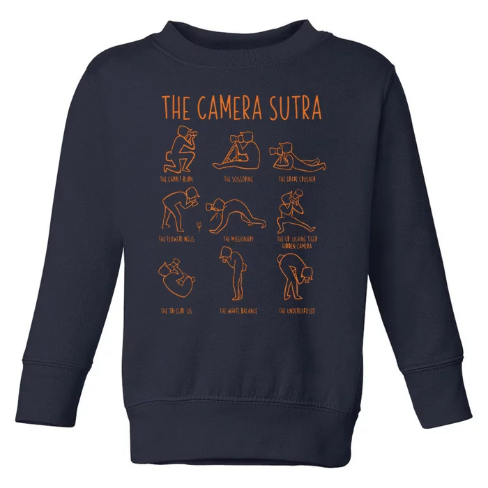 Funny Camera Sutra Photographer Photography Gift Men Women Toddler Sweatshirt