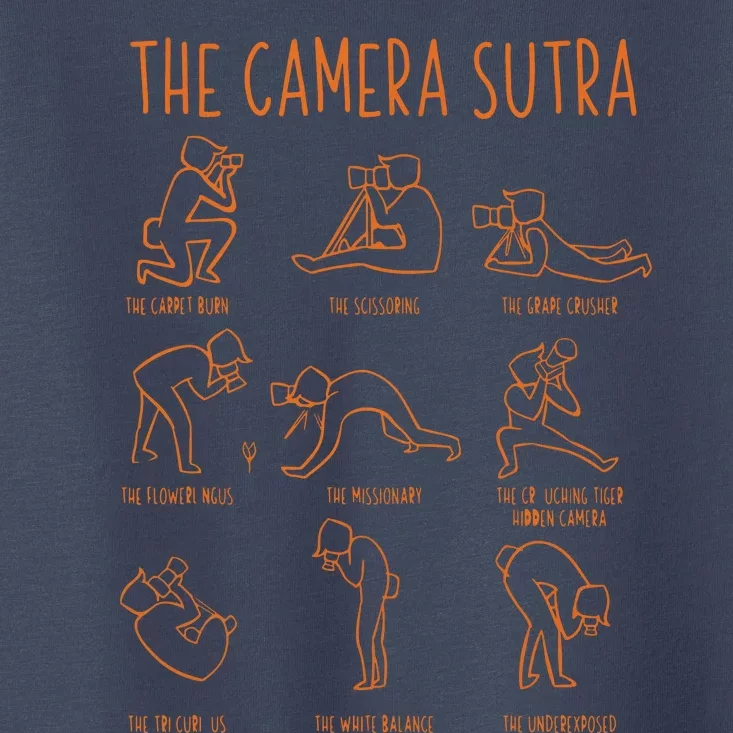 Funny Camera Sutra Photographer Photography Gift Men Women Toddler T-Shirt