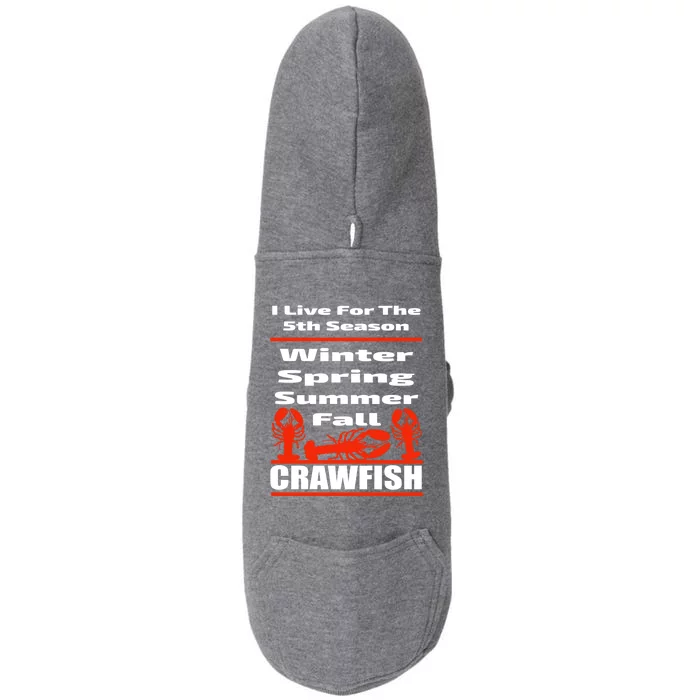 Funny Crawfish Season Mudbug Party Gift Cool Gift Doggie 3-End Fleece Hoodie