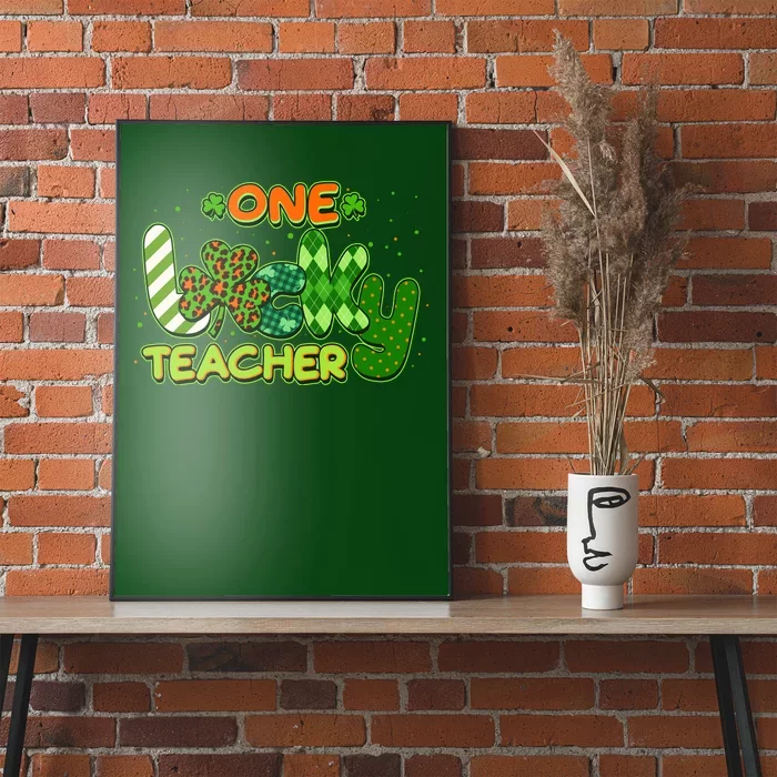 Funny Cute St Patrick's Day One Lucky Teacher Poster