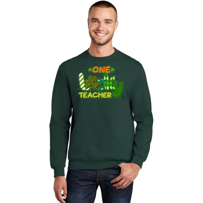 Funny Cute St Patrick's Day One Lucky Teacher Tall Sweatshirt