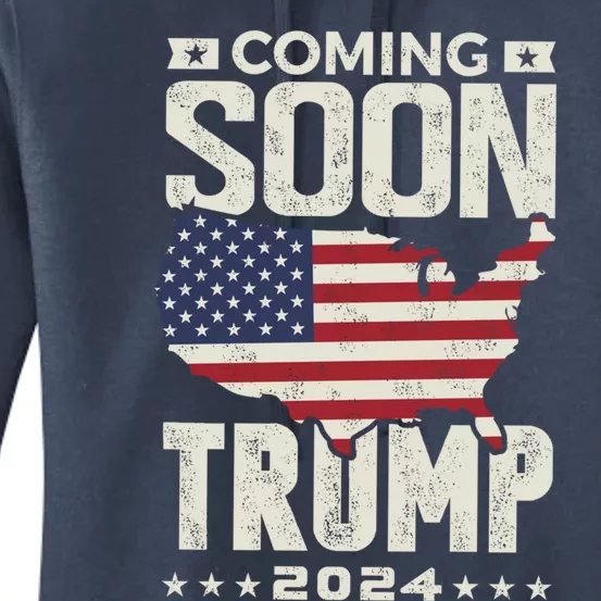 Funny Coming Soon Donald Trump 2024 Political Rally Cute Gift Women's Pullover Hoodie