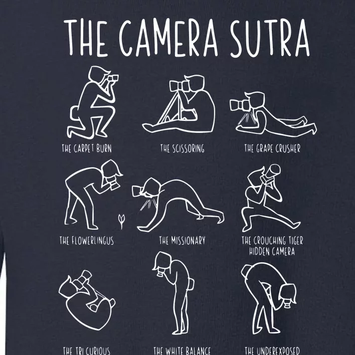 Funny Camera Sutra Photographer Photography Gift Men Women Toddler Sweatshirt