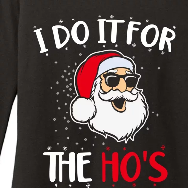 Funny Christmas Santa I Do It For The Hos Holiday Mood Cute Gift Womens CVC Long Sleeve Shirt