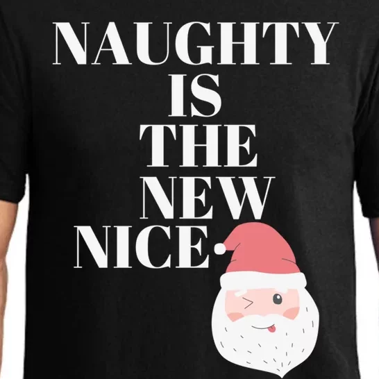 Funny Christmas Santa Naughty Is The New Nice Gift Pajama Set