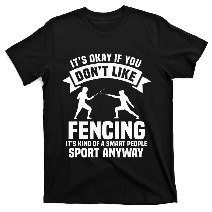 Fencing Combat Sport Fence Foil Epee Sabre Sword Fencer T-Shirt