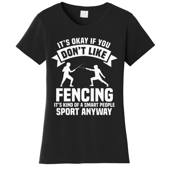 Fencing Combat Sport Fence Foil Epee Sabre Sword Fencer Women's T-Shirt