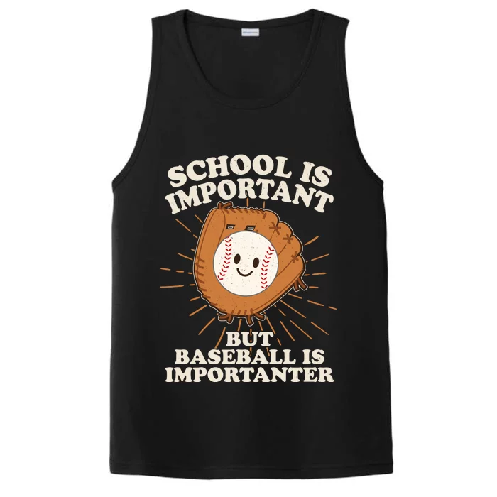 Funny Cute School Is Important But Baseball Is Importanter Performance Tank