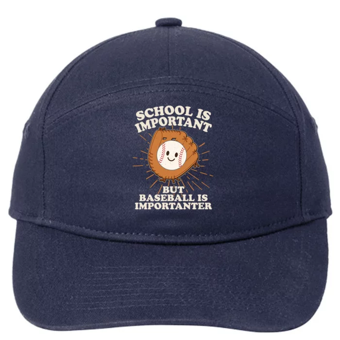 Funny Cute School Is Important But Baseball Is Importanter 7-Panel Snapback Hat