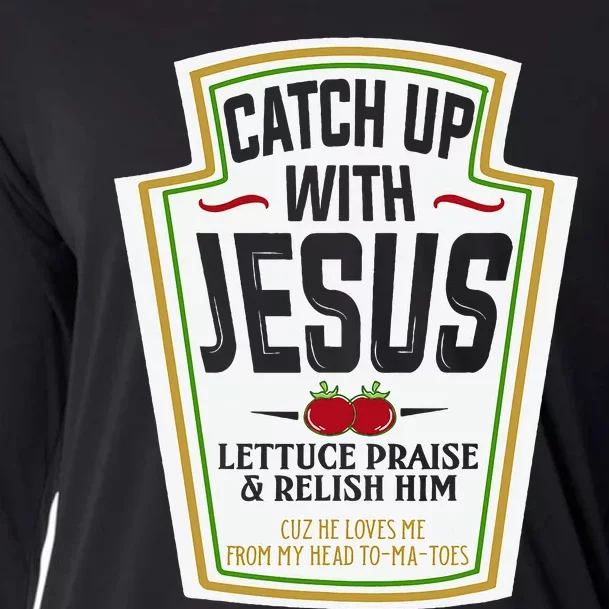 Funny Christian S Christian Gifts Catch Up With Jesus Cooling Performance Long Sleeve Crew