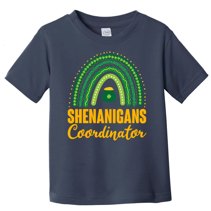 Funny Cute Shenanigans Coordinator Lucky Green Rainbow Pot Of Gold Toddler T-Shirt