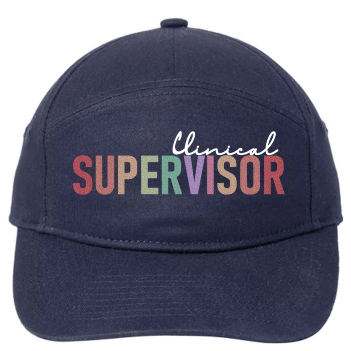 Funny Clinical Supervisor Gift 7-Panel Snapback Hat