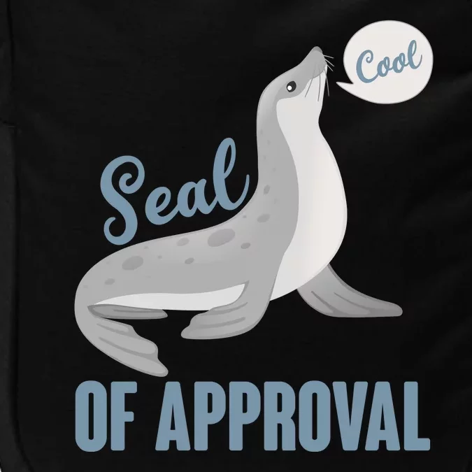 Funny Cute Seal Of Approval Impact Tech Backpack