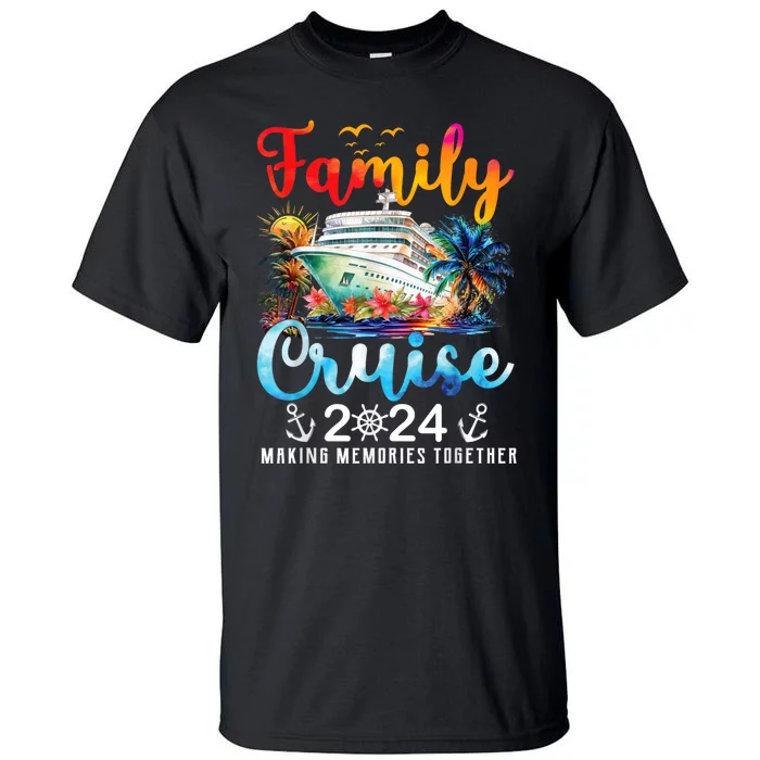 Family Cruise Ship Vacation Trip 2024 Family Cruise Matching Tall T-Shirt