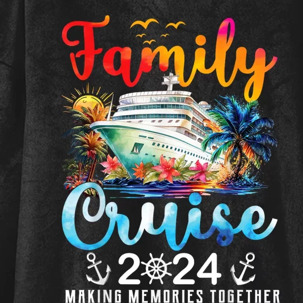 Family Cruise Ship Vacation Trip 2024 Family Cruise Matching Hooded Wearable Blanket