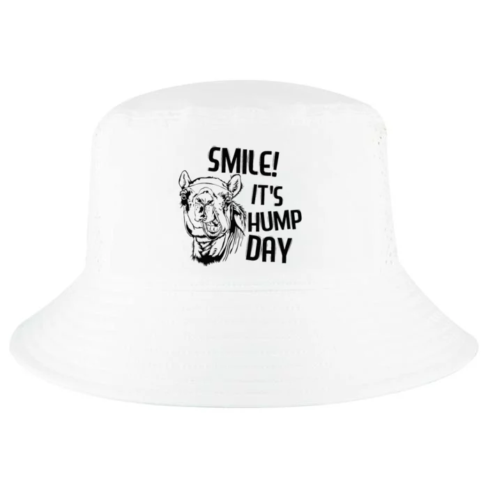 Funny Camel Smile! ItS Hump Day Funny Hump Day Cool Comfort Performance Bucket Hat