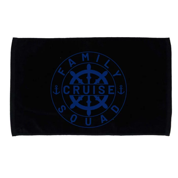 Family Cruise Squad Cruise Family And Group Cruise Ship Cute Gift Microfiber Hand Towel