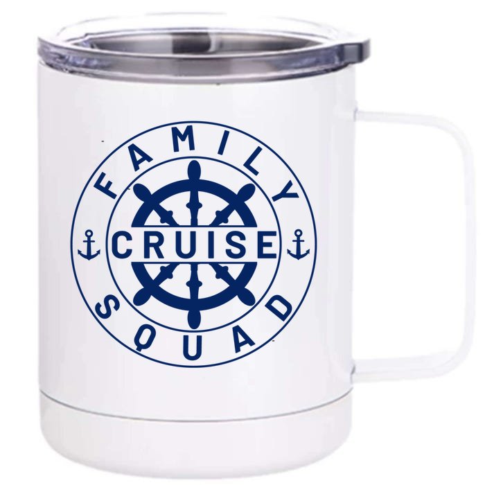 Family Cruise Squad Cruise Family And Group Cruise Ship Cute Gift Front & Back 12oz Stainless Steel Tumbler Cup