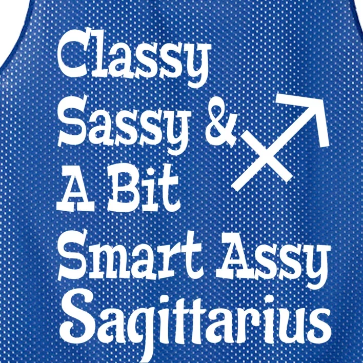 Funny Classy Sassy And A Bit Smart Assy Sagittarius Zodiac Funny Gift Mesh Reversible Basketball Jersey Tank