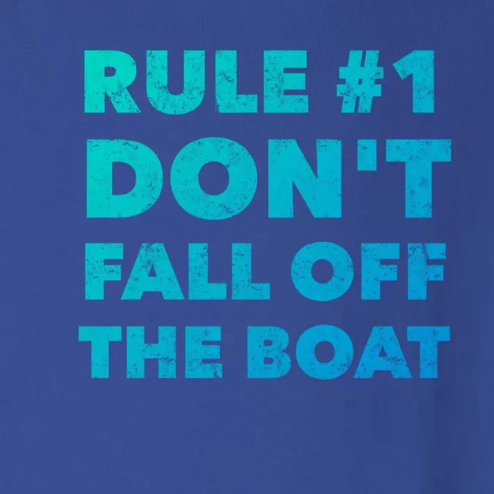 Funny Cruise Ship Yacht Sailing Dont Fall Off The Boat Gift Toddler Long Sleeve Shirt